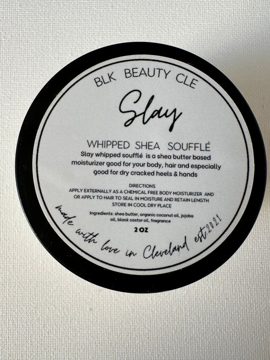 SLAY SHEA WHIPPED (skin & hair)  SOUFFLÉ 2oz.